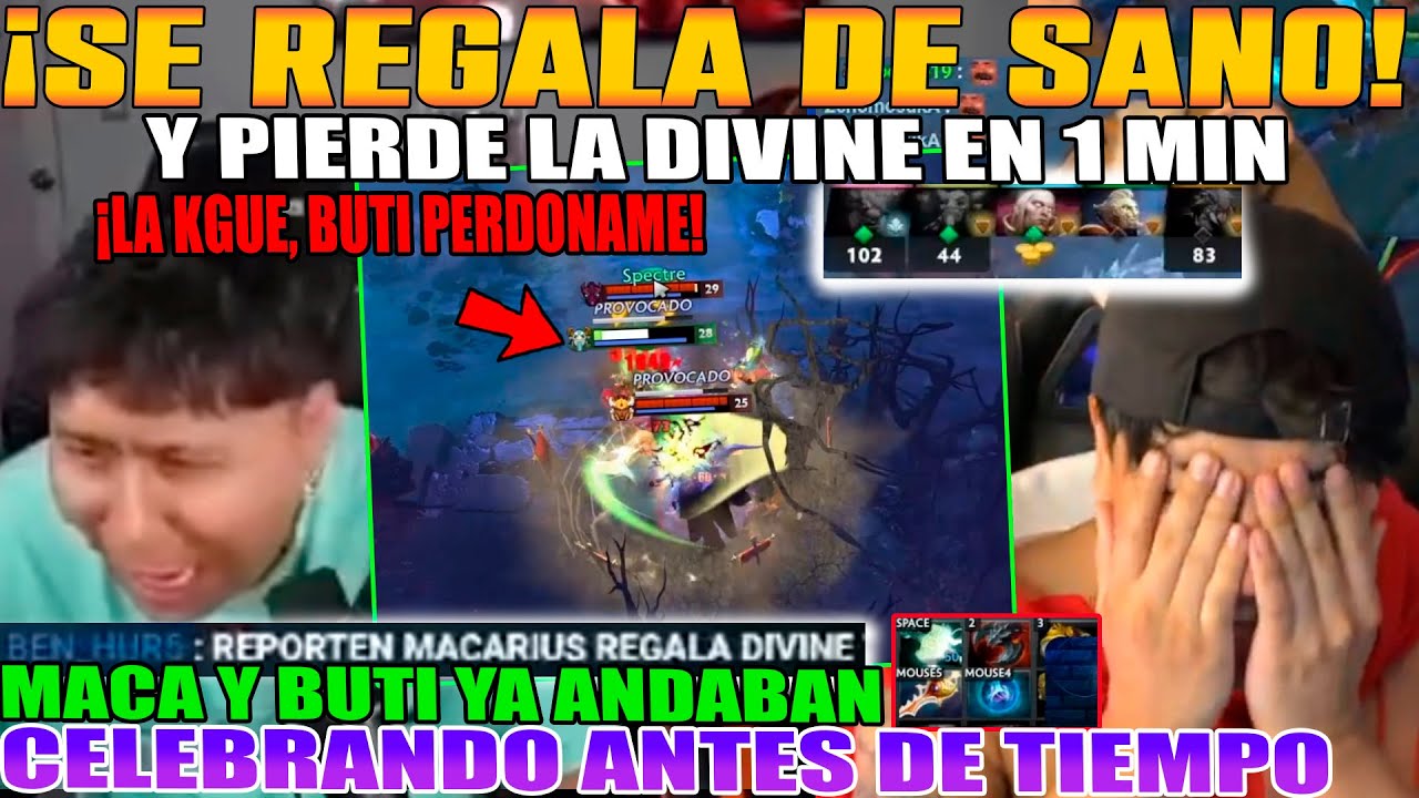 SE REGALA DE SANO Y PIERDE LA DIVINE EN 1 MIN!! MACARIUS Y BUTI YA ANDABN CELEBRANDO ANTES DE TIEMPO