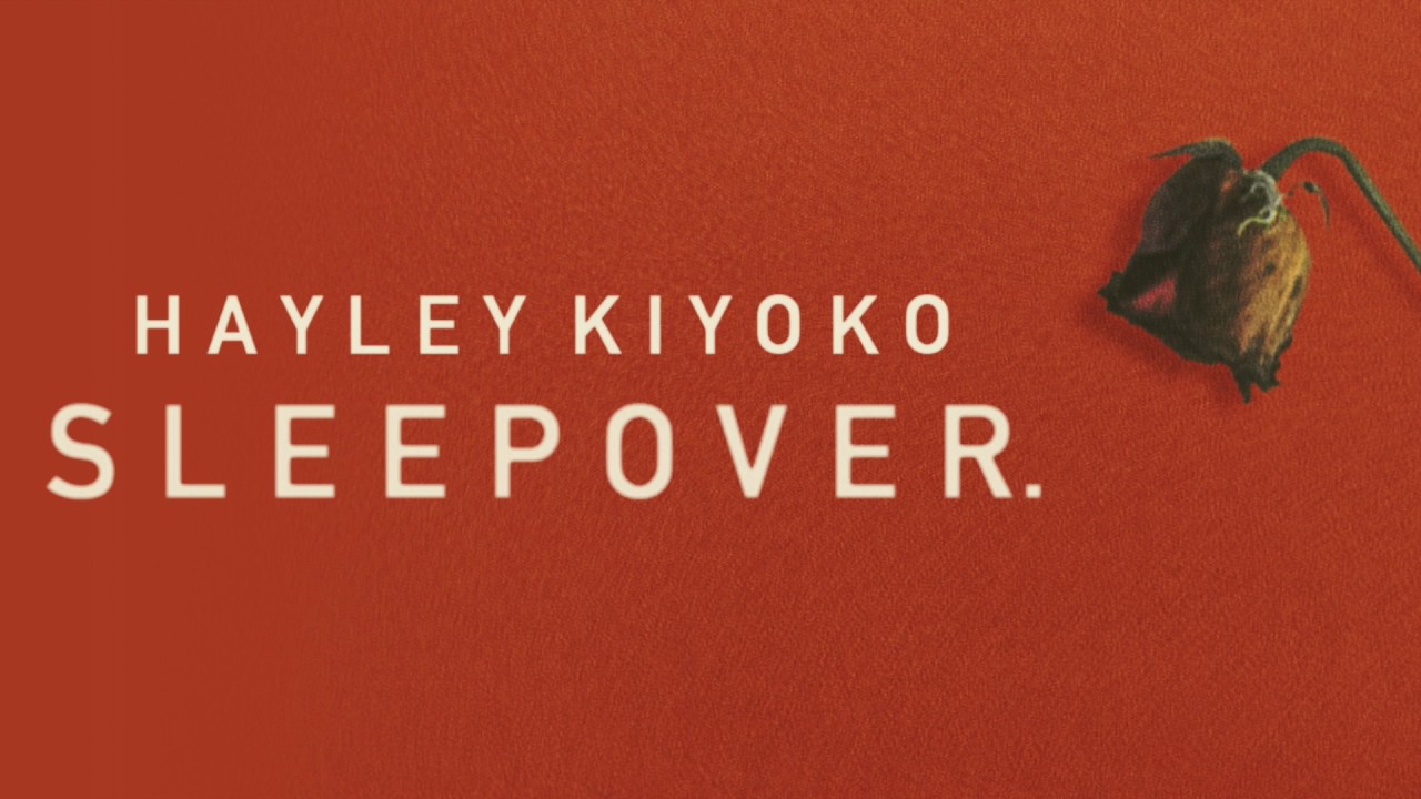 Hayley Kiyoko - Sleepover Instrumental