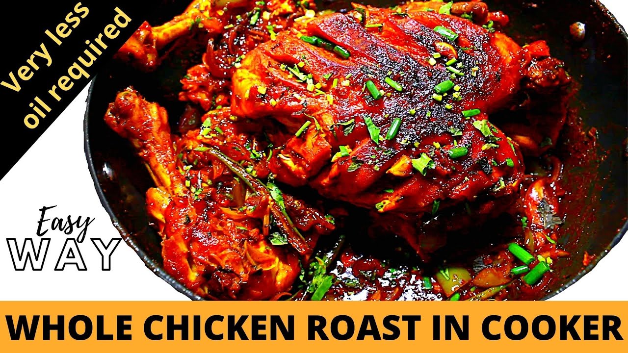 WHOLE CHICKEN ROAST IN COOKER