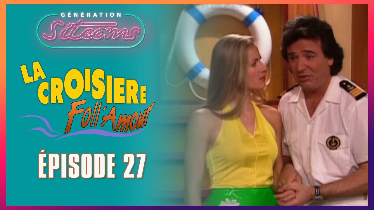 LA CROISIERE FOLL AMOUR  - La révolte des clones | EPISODE 27