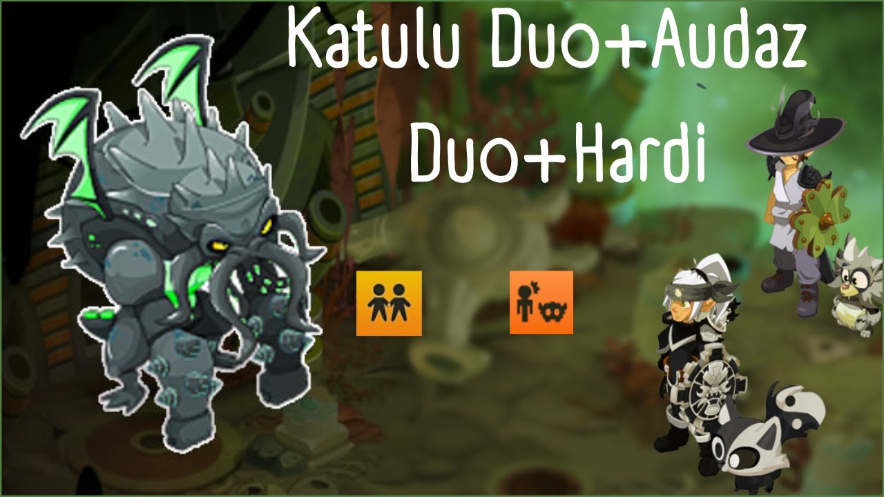 [DOFUS] Katulu (Koutoulou) - Duo + Audaz (Hardi) - Cra/Feca