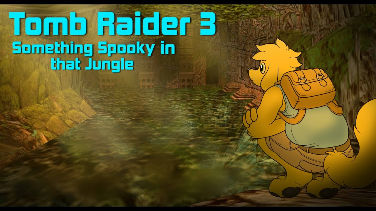 Tomb Raider 3 OST - Something Spooky in that Jungle - Extended 15 Minutes