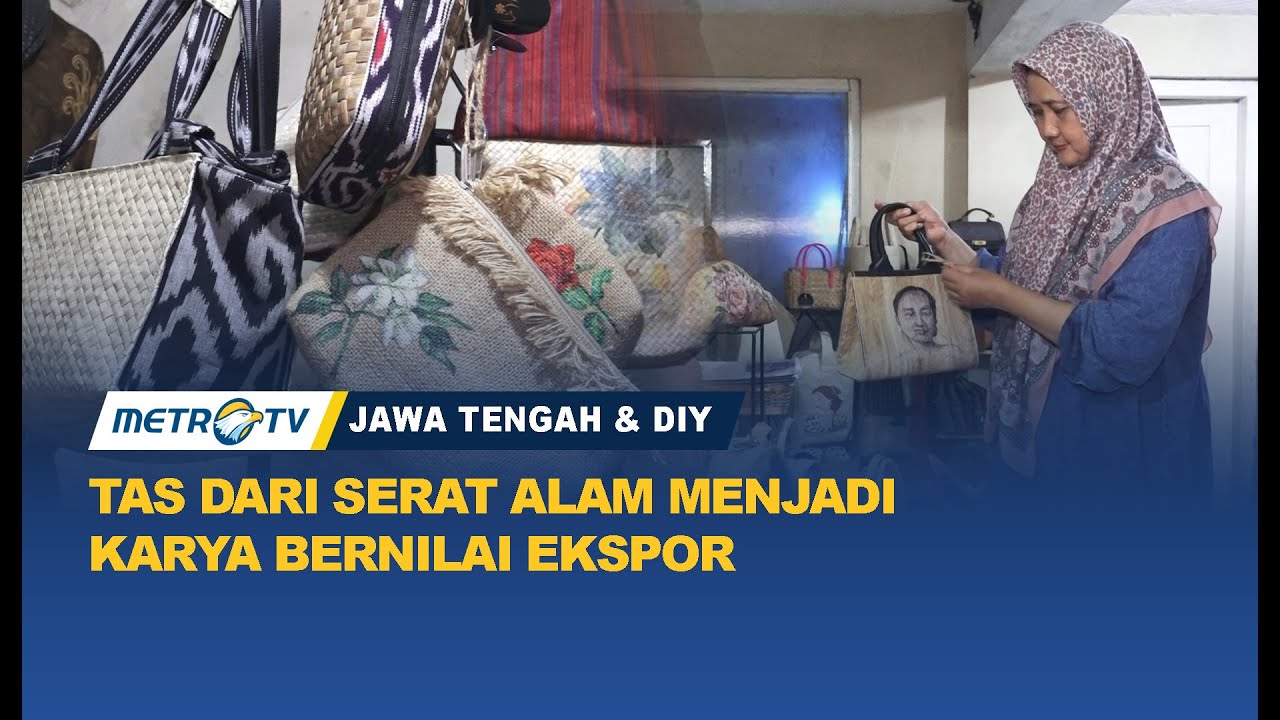 Dari Serat Alam Menjadi Karya Bernilai Ekspor, Kisah UMKM Tas Mlatiwangi di Semarang