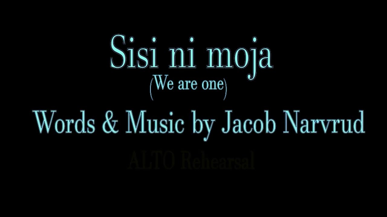 Sisi ni Moja ALTO Rehearsal Video
