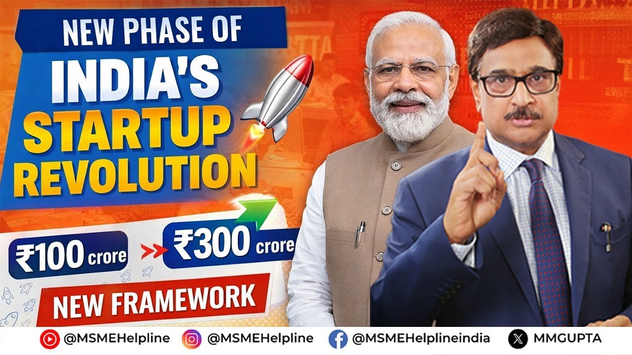 Startup Definition Revised. India's Startup Revolution. More Startups Longer Support. Greater Impact