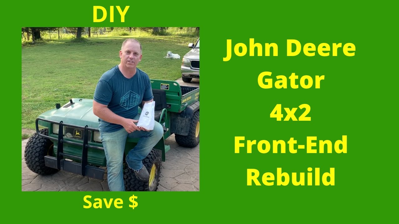 Ремонт передней части John Deere Gator 4x2 (часть 1)