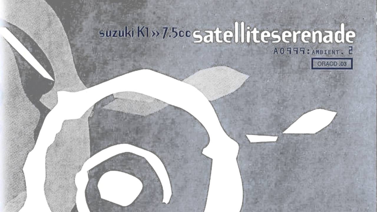 Keiichi Suzuki K1 - Satellite Serenade (Simon Posford/Shpongle)