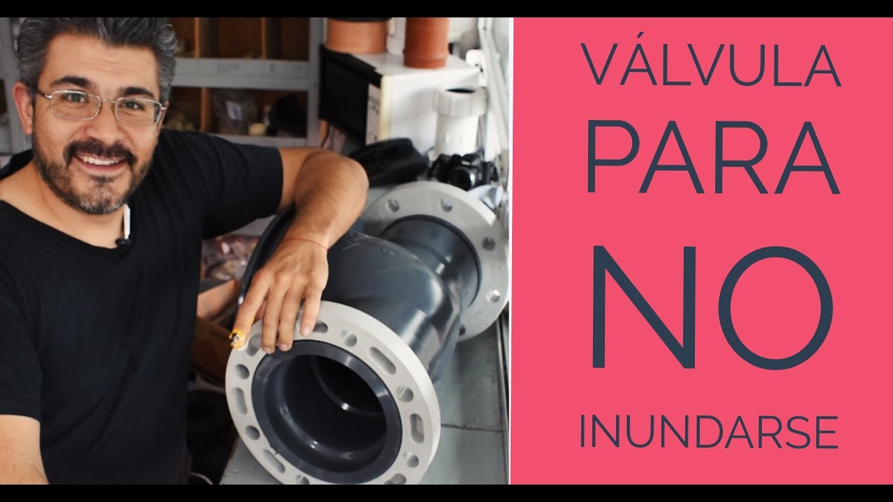 Válvula para no Inundarse