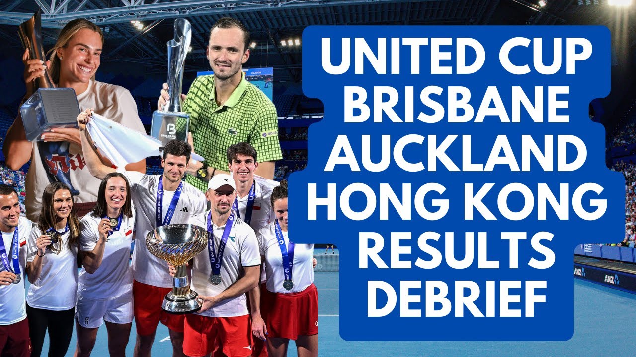 United Cup, Brisbane, Auckland and Hong Kong: Finals and Winners Debrief | ATP WTA