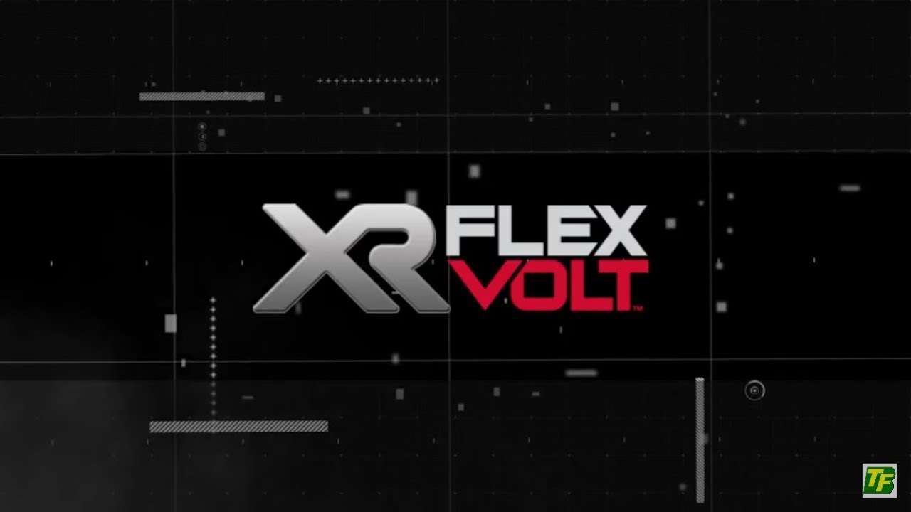 Game Changer -  the new DEWALT XR FLEXVOLT battery