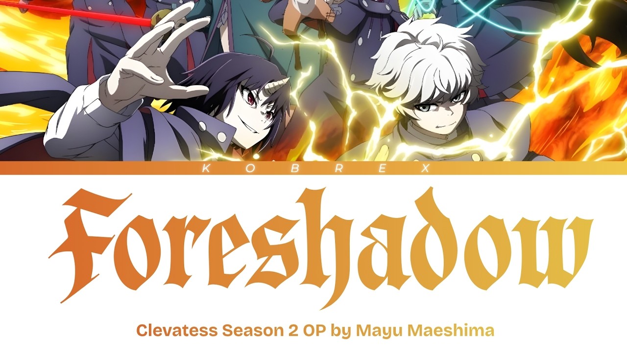 Clevatess Season 2 - Full Opening 