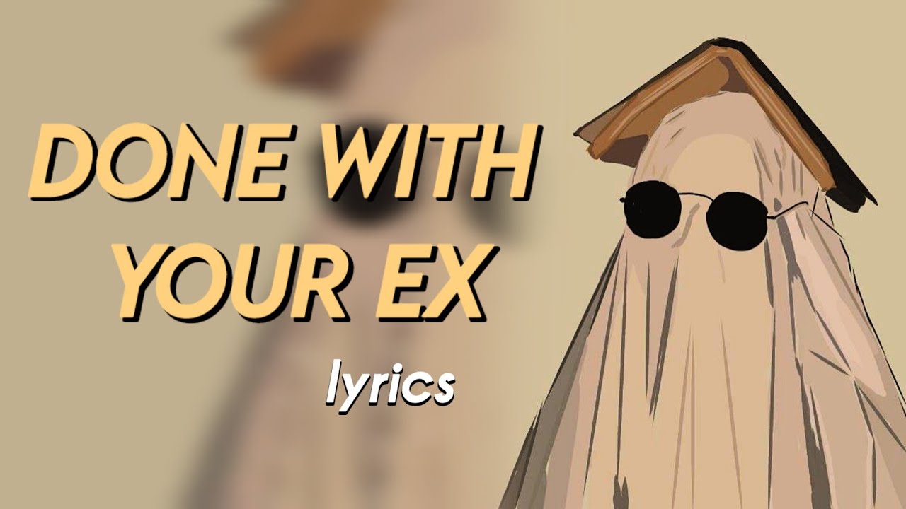 IF YOU'RE DONE WITH YOUR EX (The only ex I want is extra money) | Lyrics | Gladdest Remix