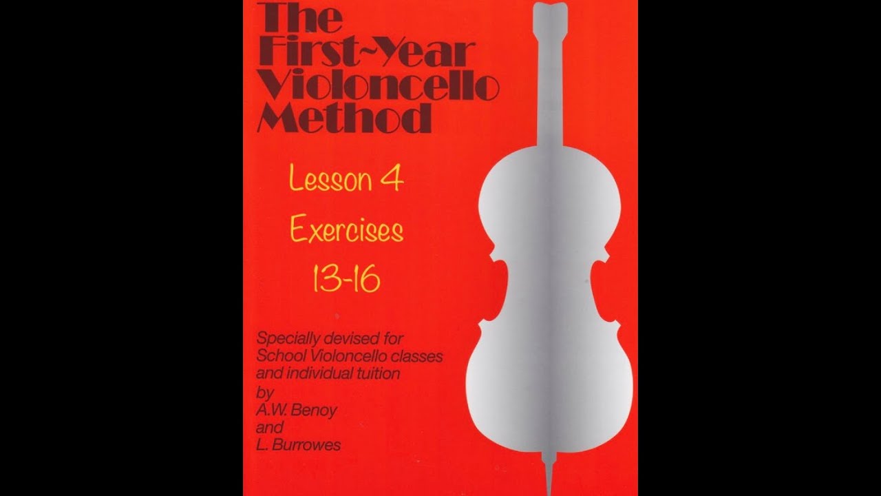 The First-Year Violoncello Method - Lesson 4, Exercises 13-16