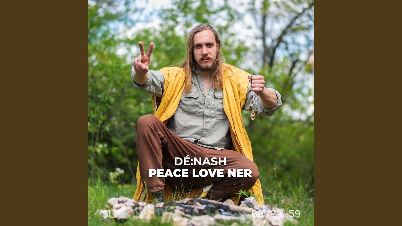 Peace, love, NER (feat. cserihanna)