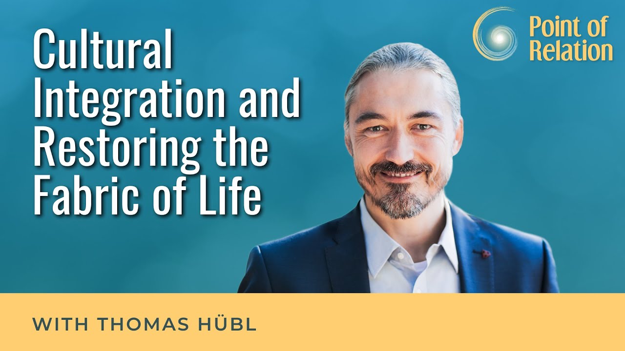 Cultural Integration and Restoring the Fabric of Life