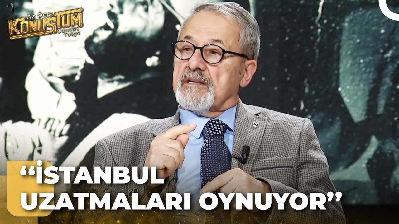 Prof. Dr. Naci Görür, İstanbul'da Deprem Riskini Açıkladı | Az Önce Konuştum