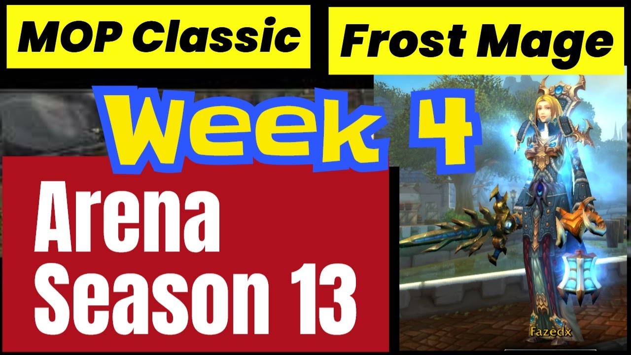 12-30-2025 Frost Mage MOP Classic Arena Week 4
