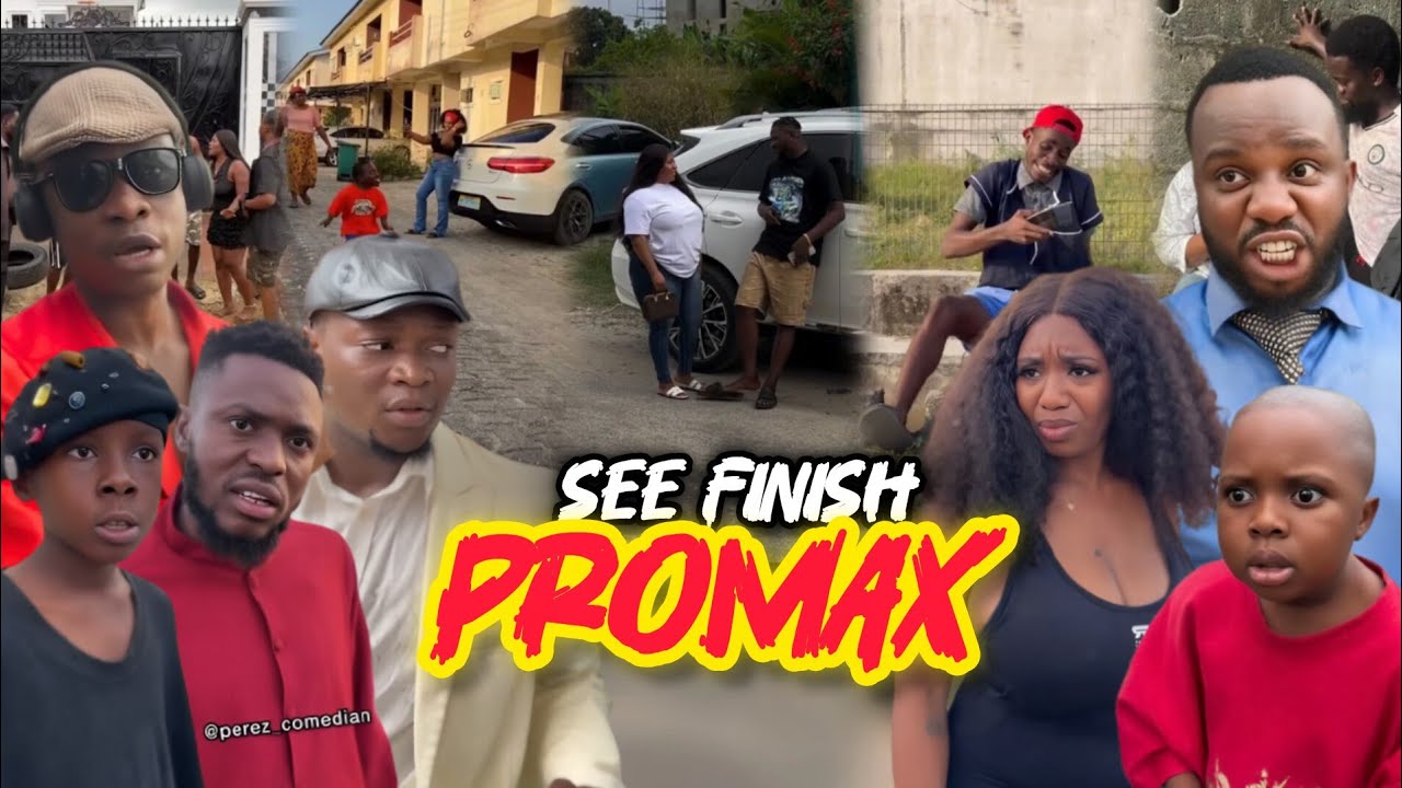 SEE FINISH PROMAX🤣 Ft Funnybros |Sabinus |Funny Emma |Brainjotter |Bigmoout |Ojukwublaq |Perez