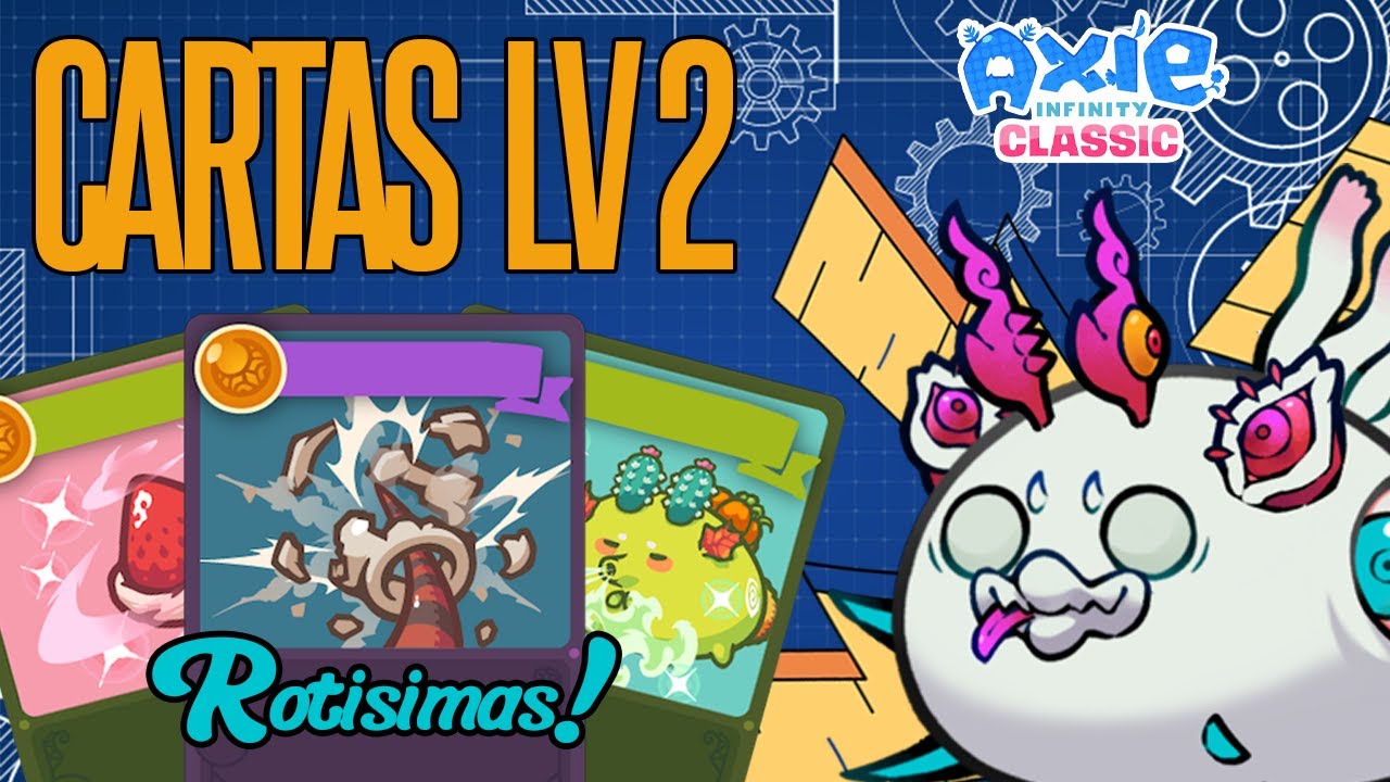 🔥NUEVAS CARTAS LV 2 🔥 | TODO SOBRE LA TEMPORADA 8 | AXIE CLASSIC
