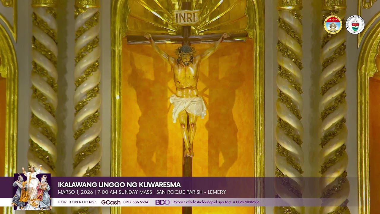 SUNDAY MASS | Marso 1, 2026; 7:00 AM | Ikalawang Linggo ng Apatnapung Araw na Paghahanda