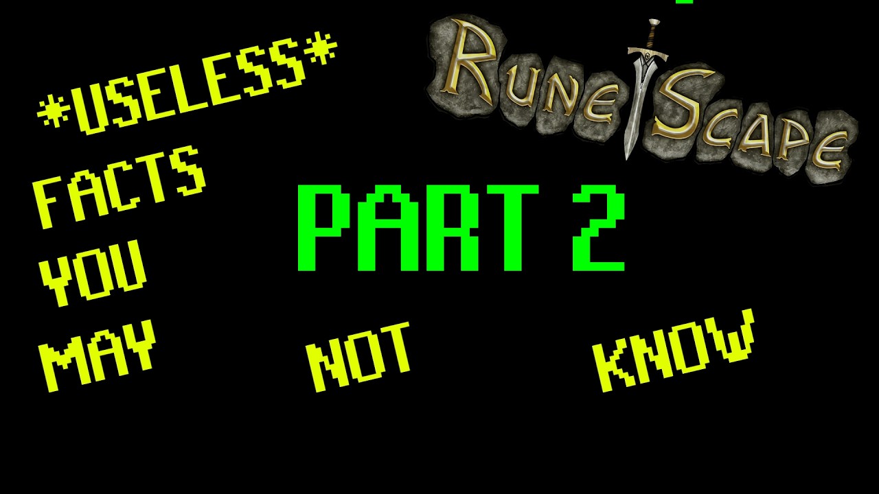 RuneScape Facts you may not know (Part 2)
