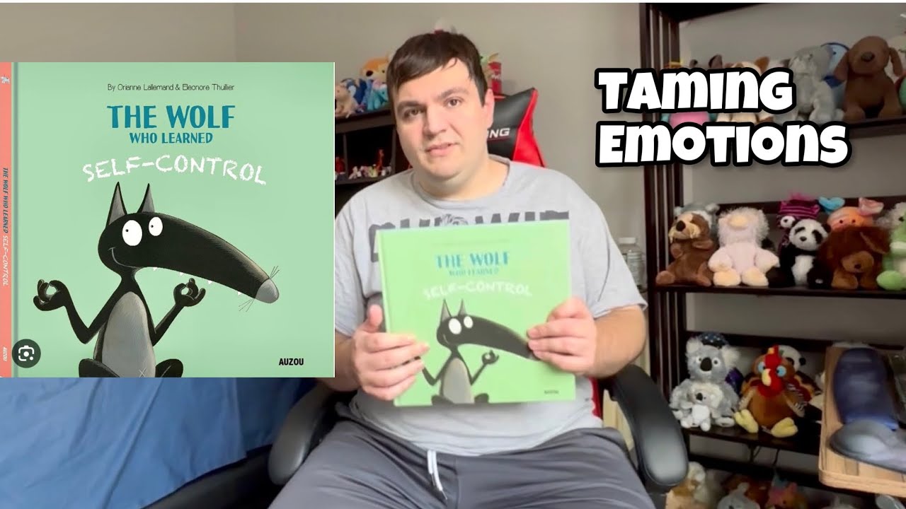 Storytime With Craig Reading &ldquo;The Wolf Who Learned Self Control&rdquo; A Book About Taming Your Emotions