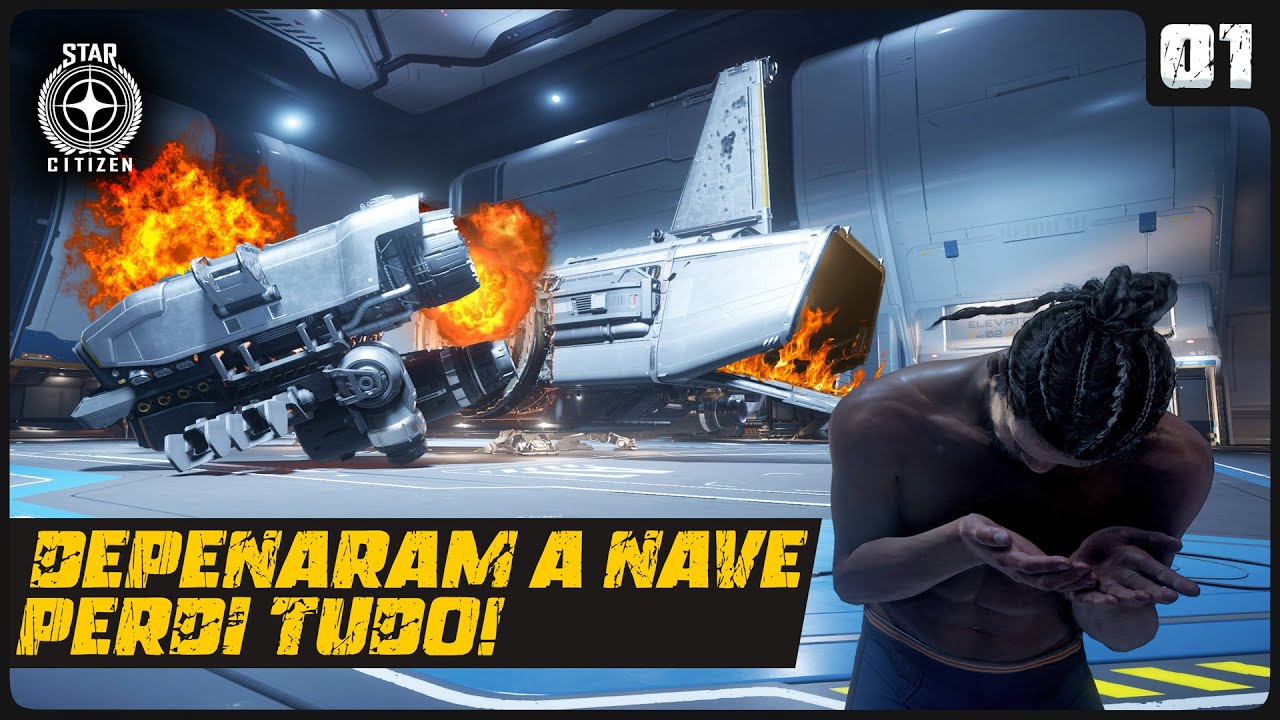 DEPENARAM A NAVE!! PERDI TUDO! DO LIXO AO LUXO - 4.5.0 - STAR CITIZEN