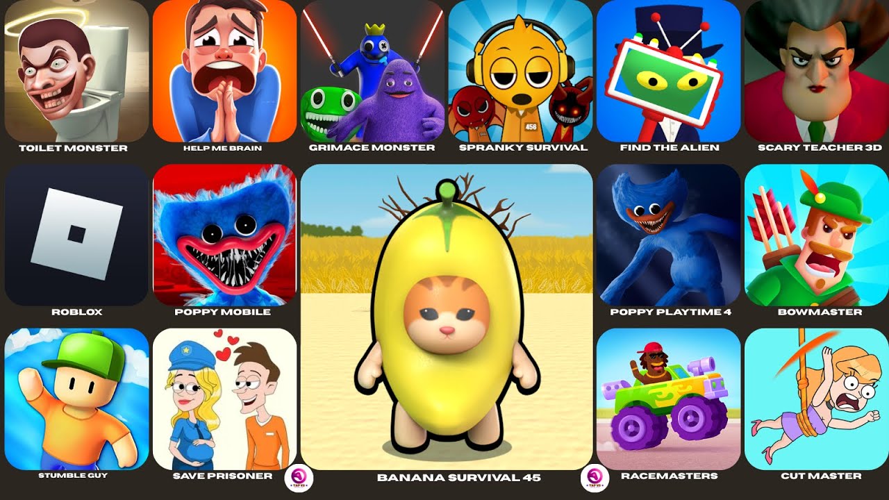 Grimace Monster Scary Survival,Save The Fish,Bowmaster,Toilet Monster,My Tom 2,Banana Survival 45