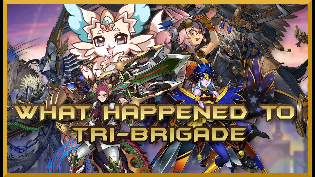 WHAT'S HAPPENING TO TRI-BRIGADE?! [YuGiOh]