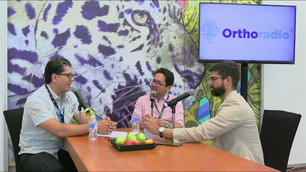 Orthoradio Edici&oacute;n Especial LXVIII CONGRESO ACAPULCO 2023. Episodio 8