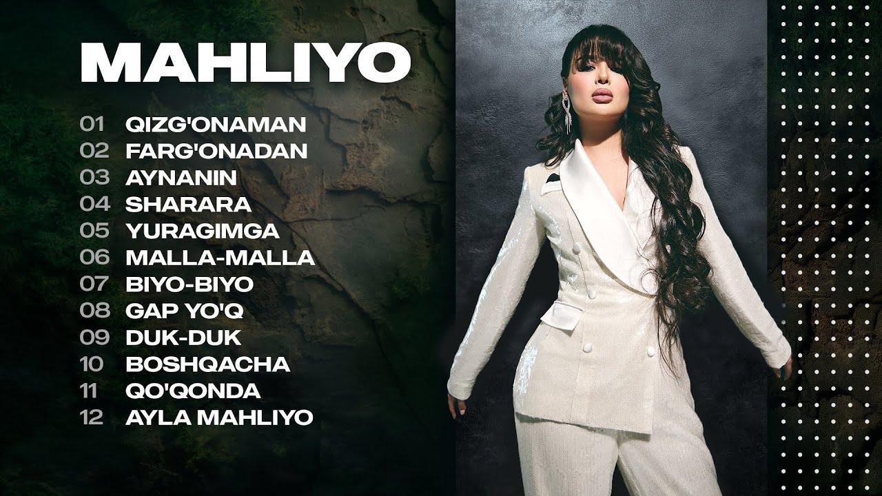 Mahliyo - Barcha xit qo'shiqlari! #album