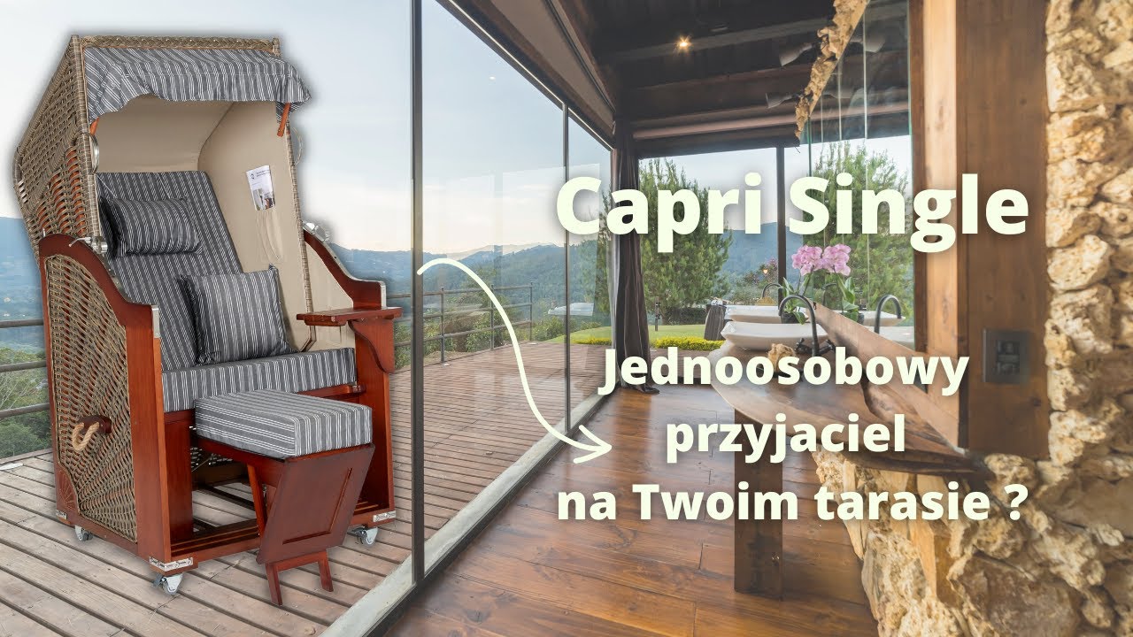 Kosz plażowy Capri Single - Idealny mebel na Twój taras ?
