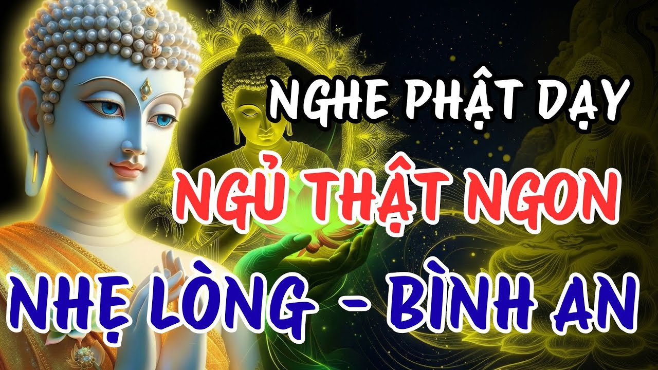 Phật Dạy: Nói Ít Một Chút - Cuộc Đời Tự Khắc Đổi Thay | Ngọn Đèn Chánh Niệm