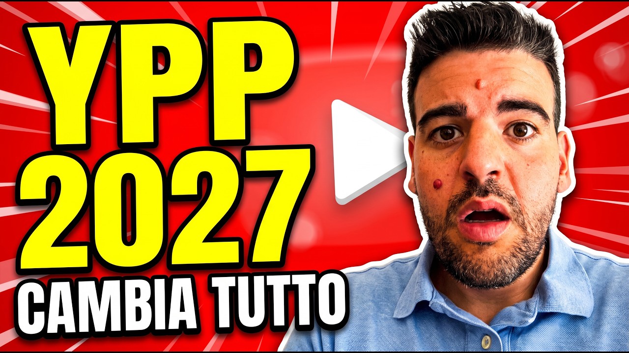 MONETIZZAZIONE YOUTUBE E SHORTS: aggiornamento Programma Partner YPP 2027