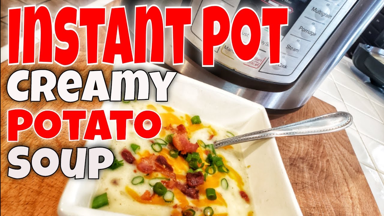 Creamy potato soup with bacon | Instant Pot #instantpot #ForScience
