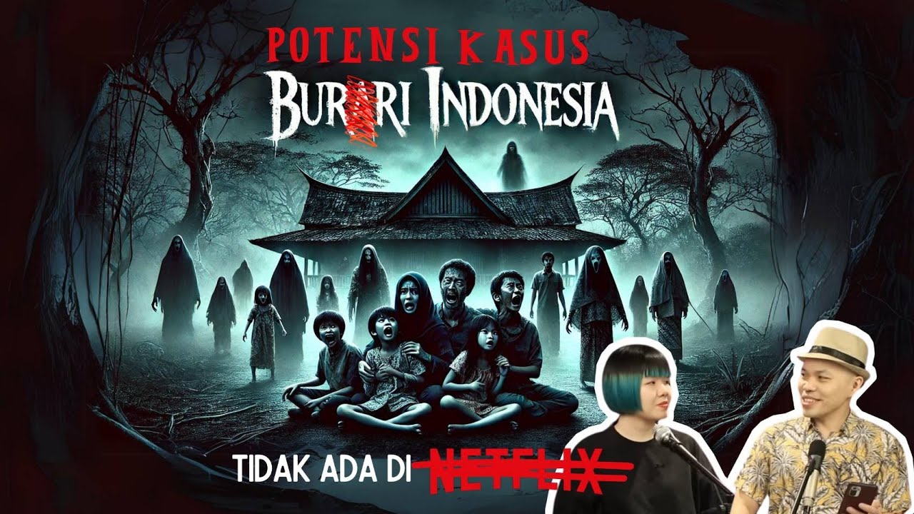 IBLIS KASUS BUR*RI ADA DI INDONESIA