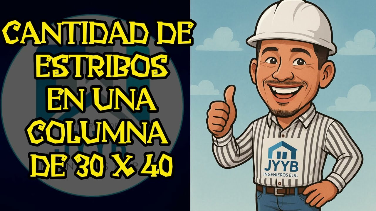 📐 ¿Cuántos Estribos Lleva una Columna de 30x40? ¡Descúbrelo en Minutos!