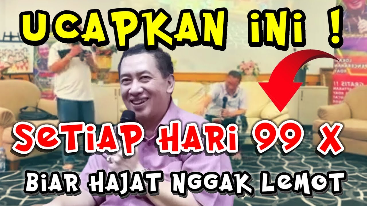 UCAPKAN INI  99 X  DAN LAKUKAN SETIAP HARI BIAR HAJAT KITA ENGGAK LEMOT  YAKIN PASTI TERKABUL 100 %