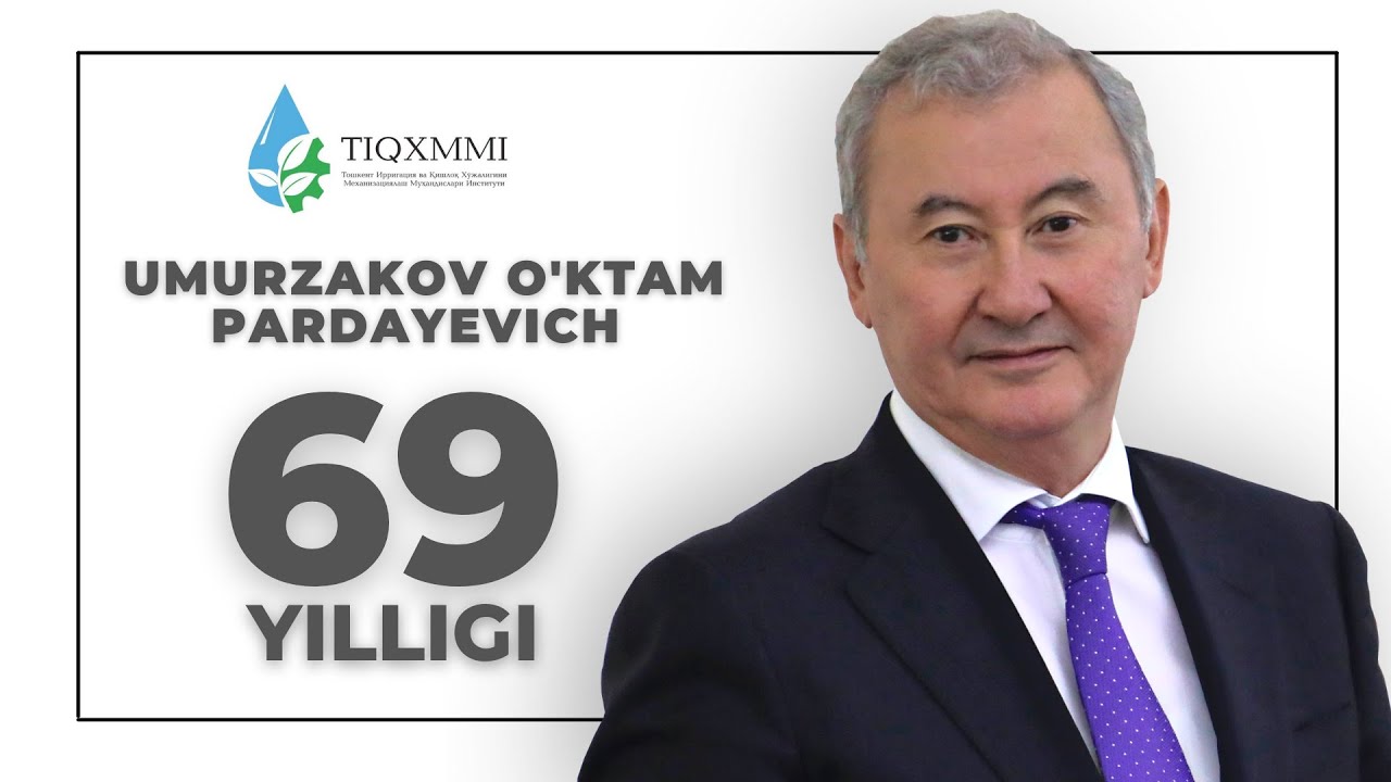 O'ktam Pardayevich Umurzakov 69 yilligi | @tiiame
