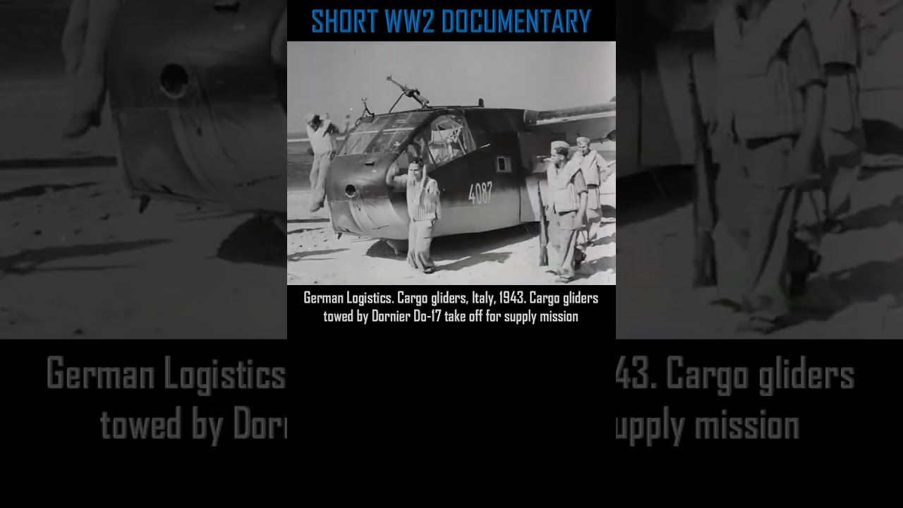 German Logistics  Cargo gliders, Italy, 1943