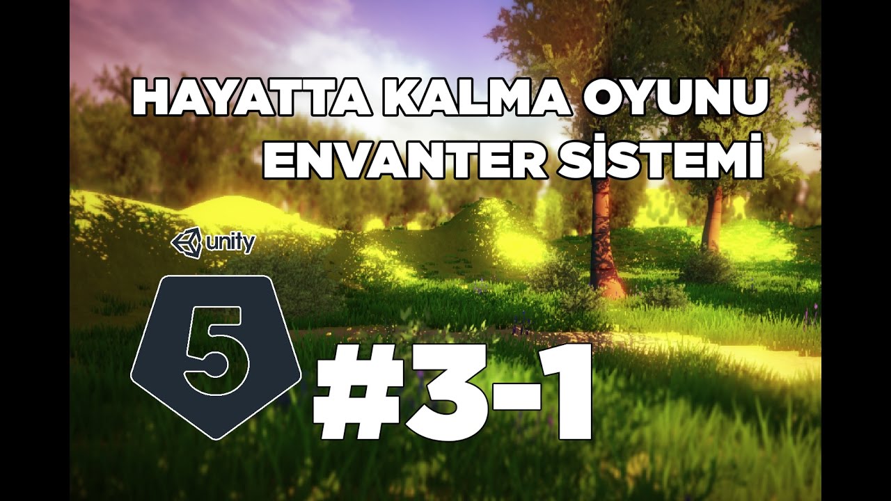 3. Hayatta Kalma Oyunu Yapımı (Unity 5) - Envanter Sistemi (1)