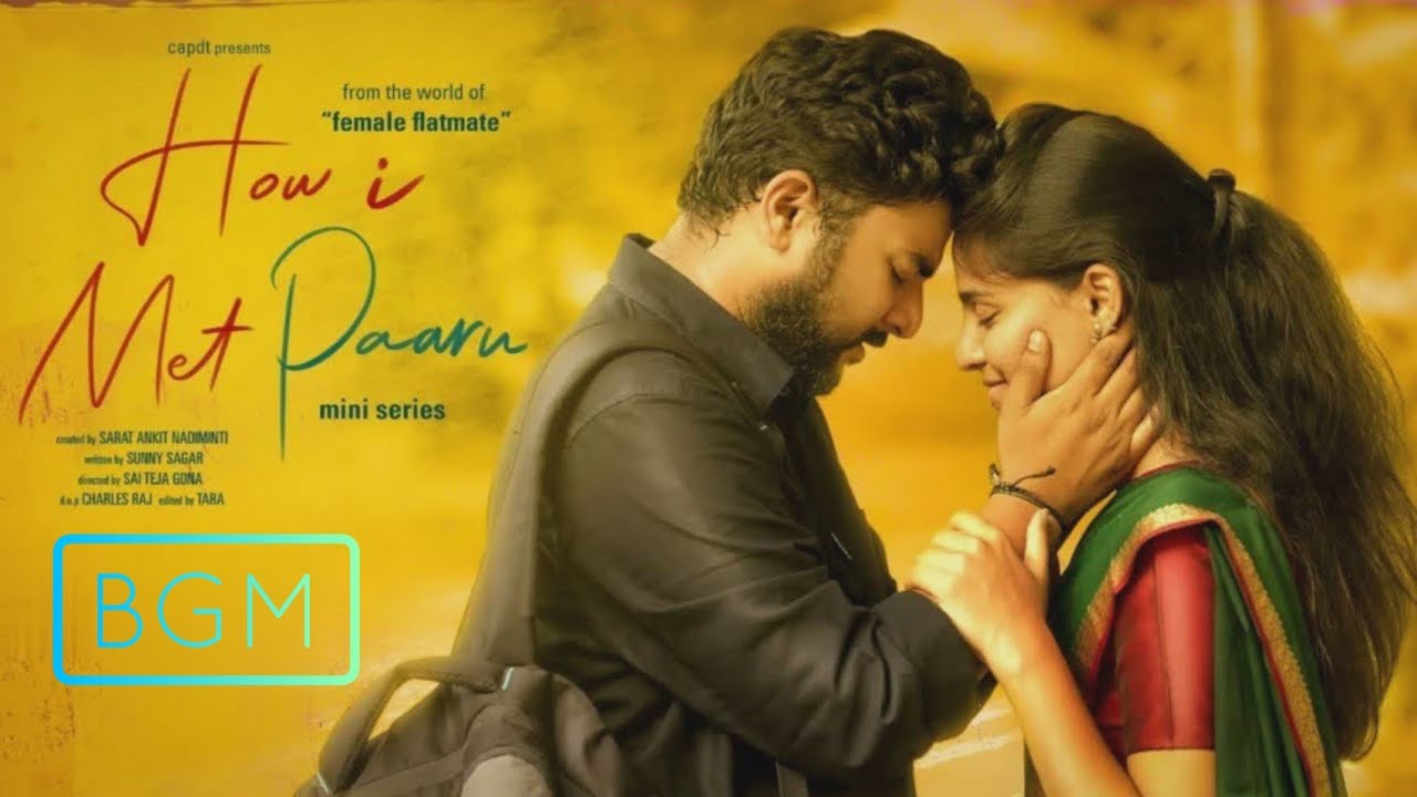 How I Met Paaru BGM || #AgasthyabrathaMusic || #AgasthyabrathaM || Agasthyabratha Music ||