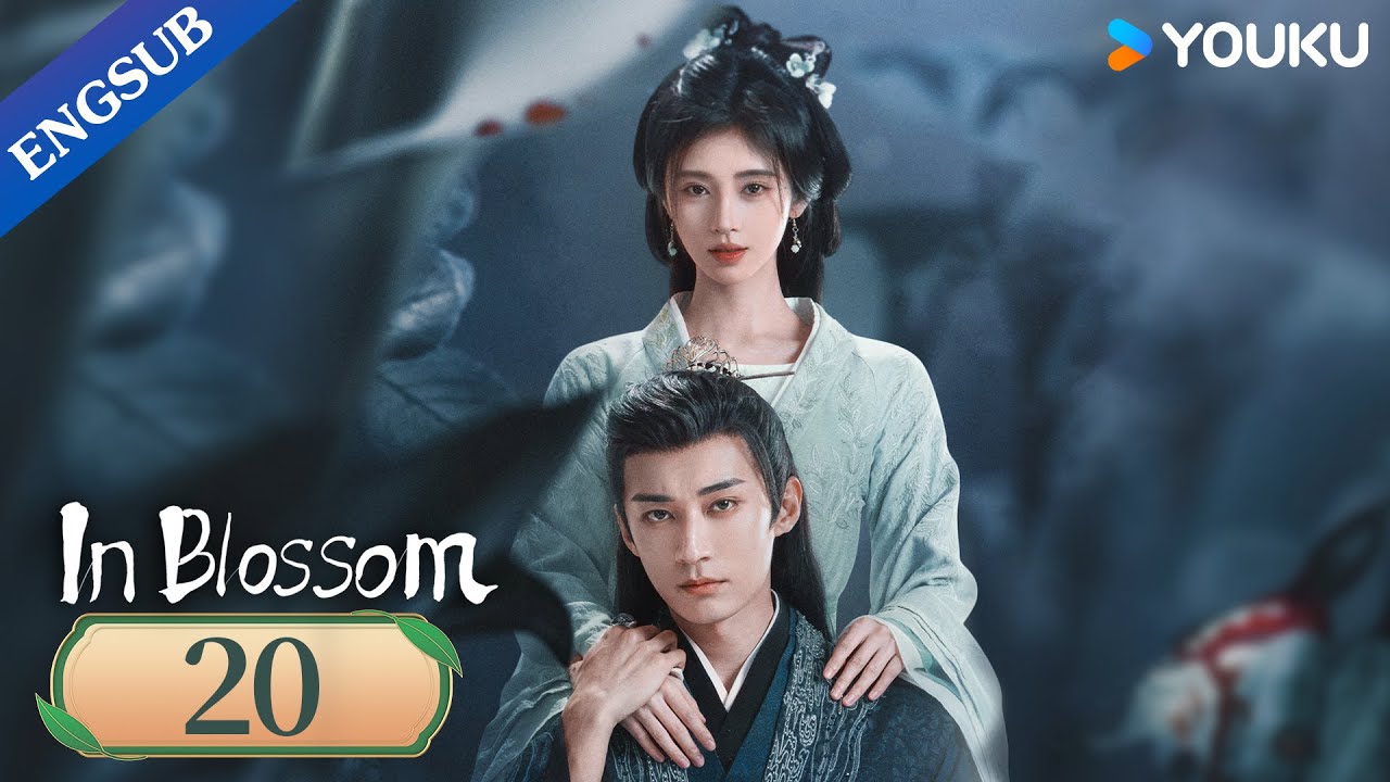 [In Blossom] EP20 | Thriller Romance Drama | Ju Jingyi/Liu Xueyi | YOUKU