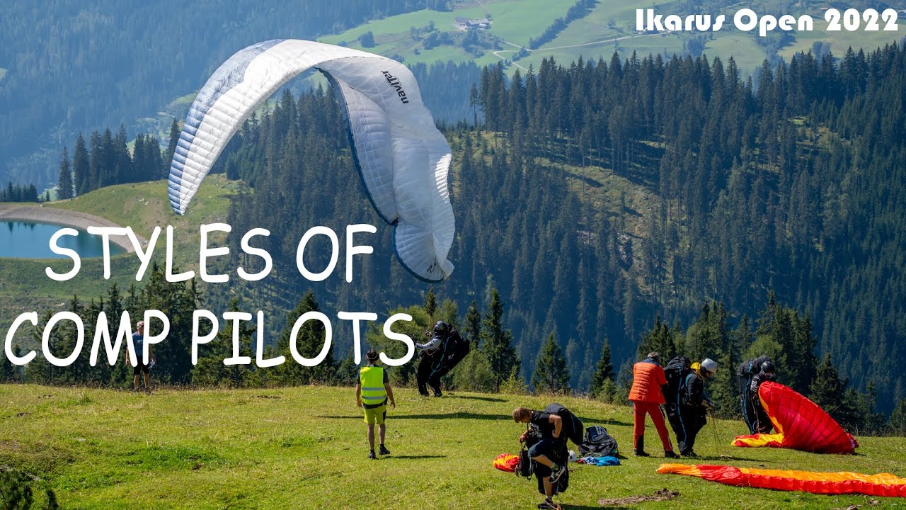 STYLES OF COMP PILOTS // Paragliding Austria Alps 2022 episode 1