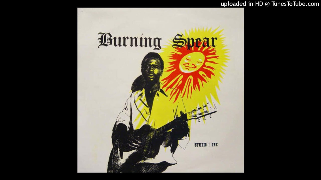 We Are Free Burning Spear