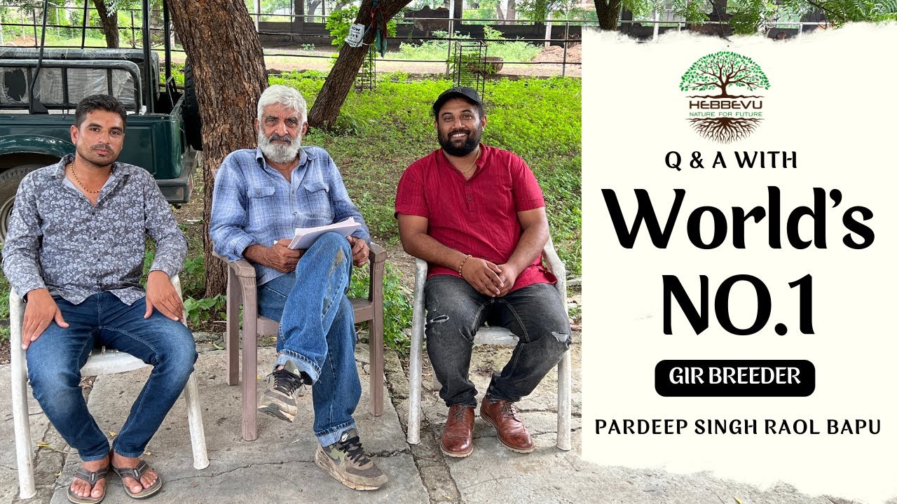 World's No.1 Gir Cow Breeder Pradeep Singh Raol Bapu | Q&A With Bapu by Amith Kishan | Hebbevu Farms
