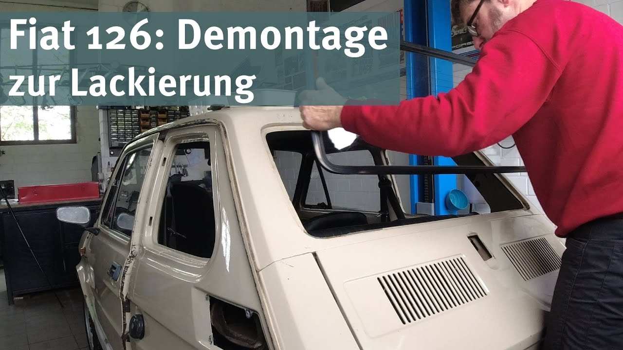 Fiat 126 Demontage zur Lackierung