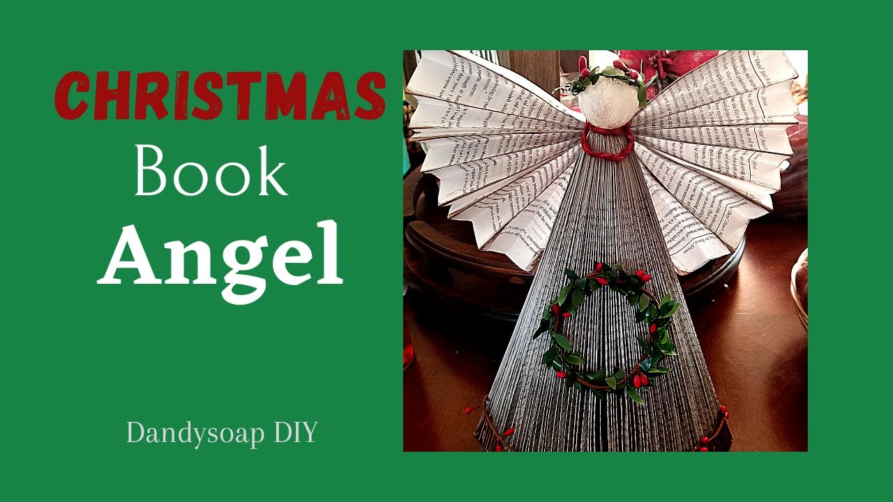How to Make a Book Angel Easy DIY Repurpose Books Christmas Crafts