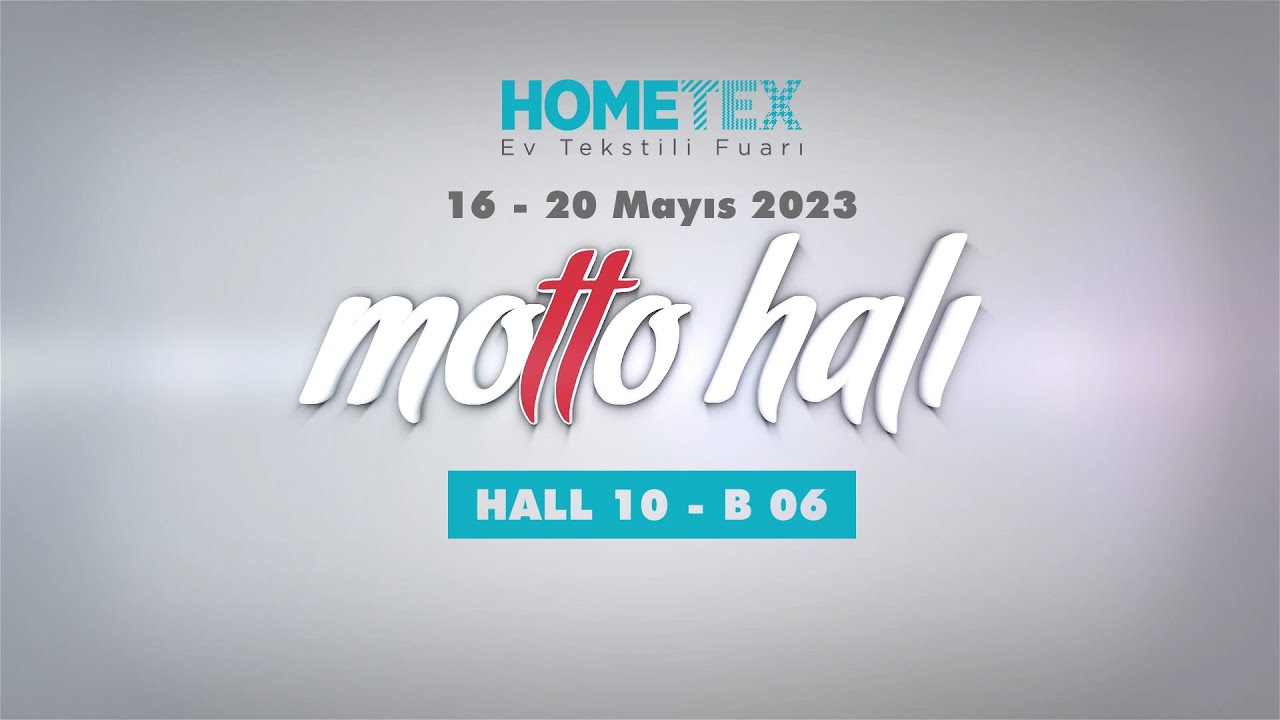 Motto Halı Hometex Ev Tekstili Fuarında...