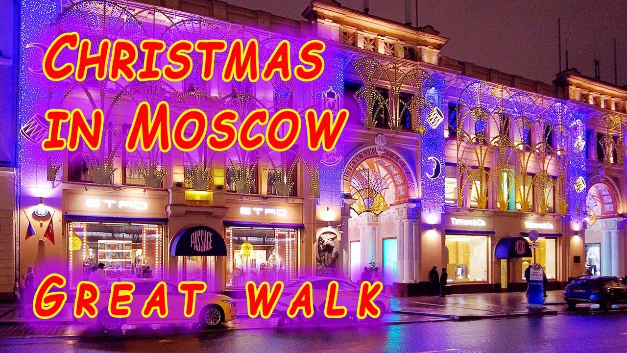 Moscow \ Orthodox Christmas